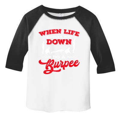 Do A Burpee Design For Aerobic Workout Great Gift Toddler Fine Jersey T-Shirt