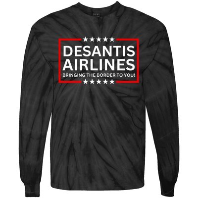 Desantis Airlines Bringing The Border To You Tie-Dye Long Sleeve Shirt