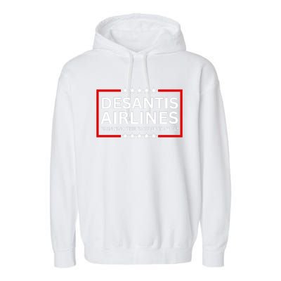 Desantis Airlines Bringing The Border To You Garment-Dyed Fleece Hoodie