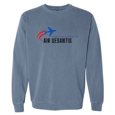 Desantis Airlines Bringing The Border To You Garment-Dyed Sweatshirt