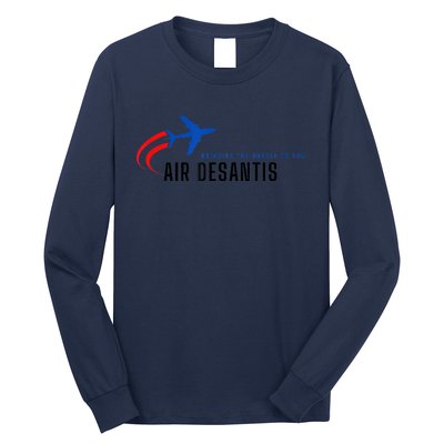 Desantis Airlines Bringing The Border To You Long Sleeve Shirt