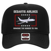 Desantis Airlines Bringing The Border To You Funny High Crown Mesh Back Trucker Hat