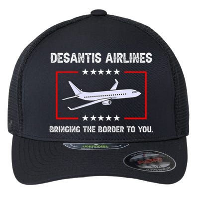 Desantis Airlines Bringing The Border To You Funny Flexfit Unipanel Trucker Cap