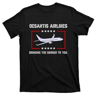 Desantis Airlines Bringing The Border To You Funny T-Shirt