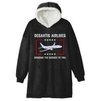 Desantis Airlines Bringing The Border To You Funny Hooded Wearable Blanket