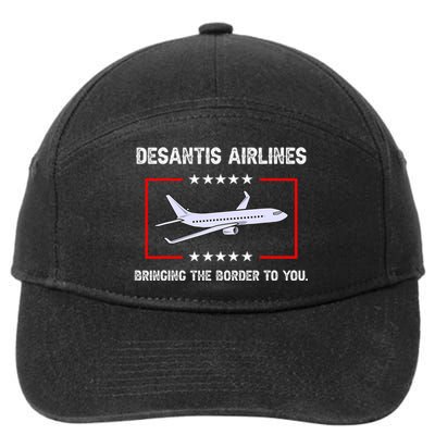 Desantis Airlines Bringing The Border To You Funny 7-Panel Snapback Hat