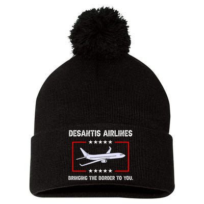 Desantis Airlines Bringing The Border To You Funny Pom Pom 12in Knit Beanie