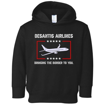 Desantis Airlines Bringing The Border To You Funny Toddler Hoodie