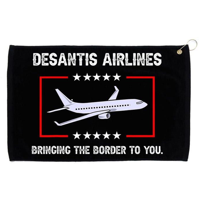 Desantis Airlines Bringing The Border To You Funny Grommeted Golf Towel