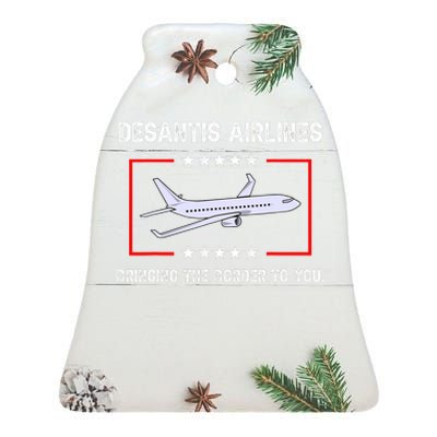 Desantis Airlines Bringing The Border To You Funny Ceramic Bell Ornament