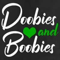 Doobies And Boobies Weed Funny 420 Stoner Pothead Gift Cool Comfort Performance Bucket Hat