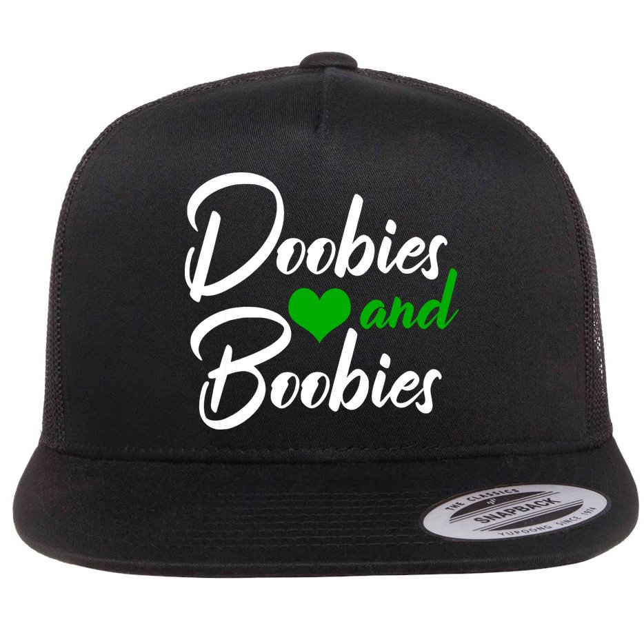 Doobies And Boobies Weed Funny 420 Stoner Pothead Gift Flat Bill Trucker Hat