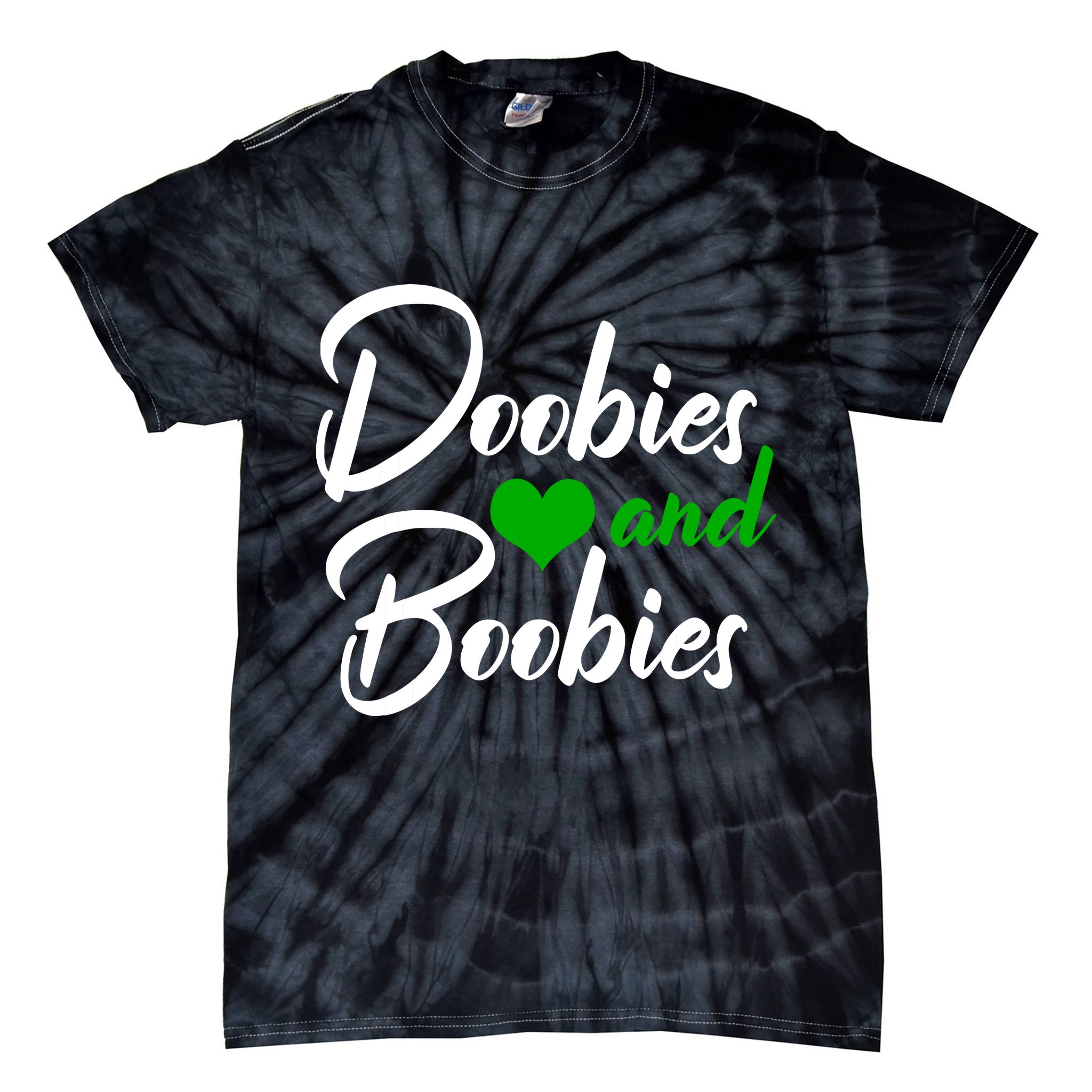 Doobies And Boobies Weed Funny 420 Stoner Pothead Gift Tie-Dye T-Shirt