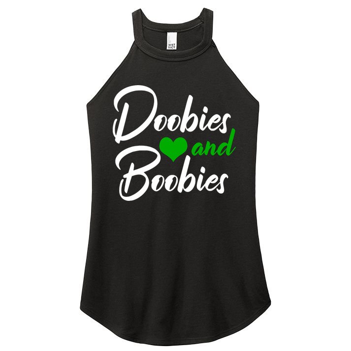 Doobies And Boobies Weed Funny 420 Stoner Pothead Gift Women's Perfect Tri Rocker Tank