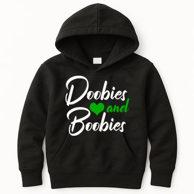 Doobies And Boobies Weed Funny 420 Stoner Pothead Gift Kids Hoodie