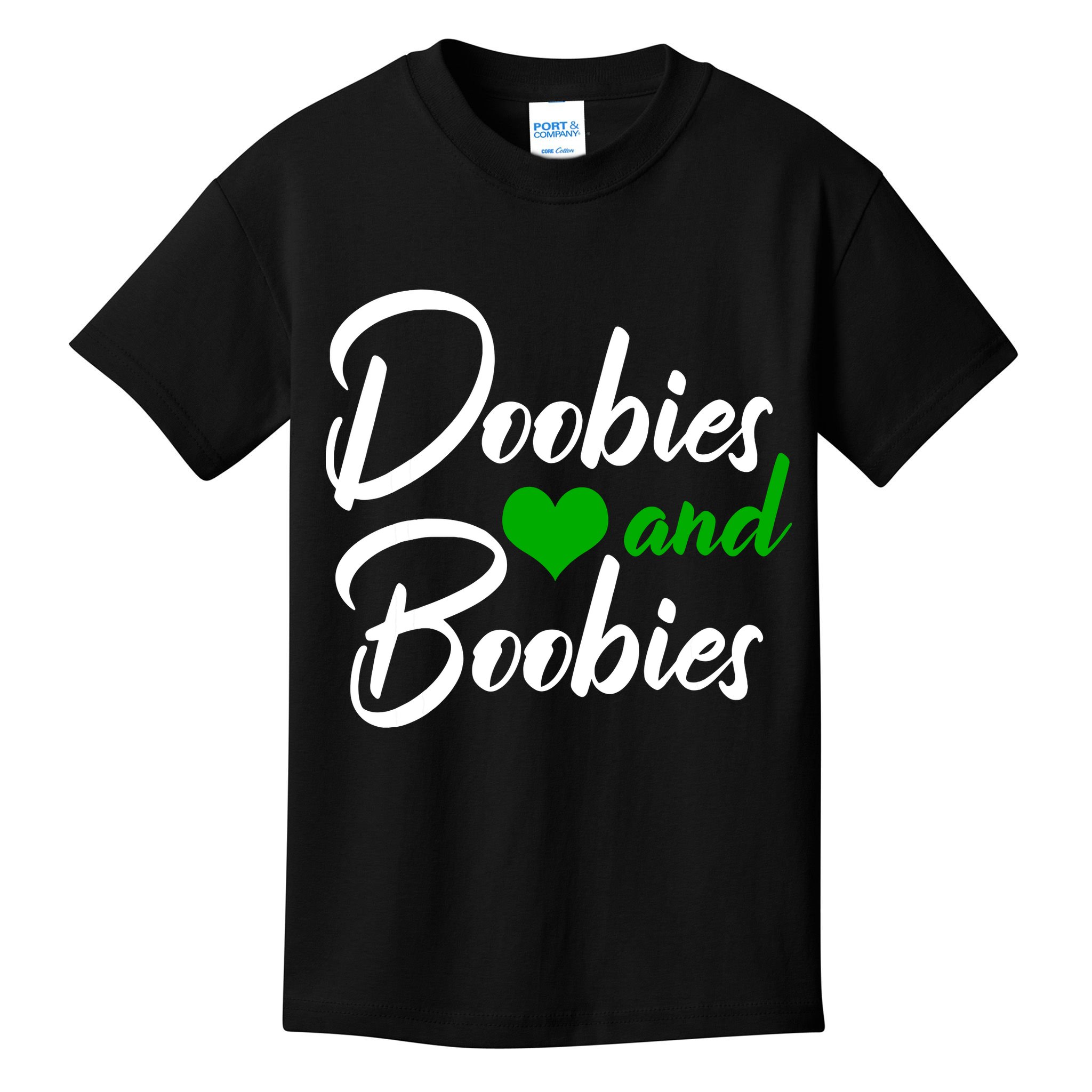 Doobies And Boobies Weed Funny 420 Stoner Pothead Gift Kids T-Shirt