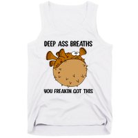 Deep Ass Breaths You Got This Bloat Finding Funny Nemo Mental Health Tank Top