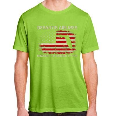 DeSantis Airlines Bringing The Border To You Funny DeSantis Adult ChromaSoft Performance T-Shirt