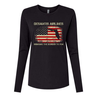 DeSantis Airlines Bringing The Border To You Funny DeSantis Womens Cotton Relaxed Long Sleeve T-Shirt