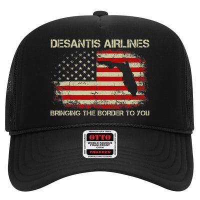 DeSantis Airlines Bringing The Border To You Funny DeSantis High Crown Mesh Back Trucker Hat