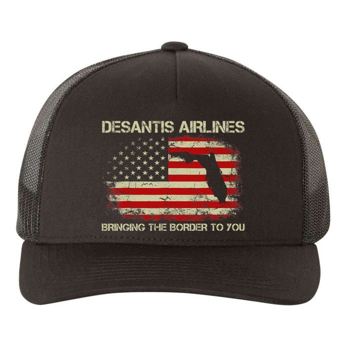 DeSantis Airlines Bringing The Border To You Funny DeSantis Yupoong Adult 5-Panel Trucker Hat