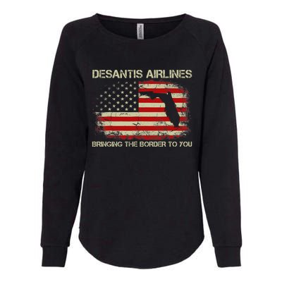 DeSantis Airlines Bringing The Border To You Funny DeSantis Womens California Wash Sweatshirt