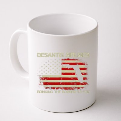 DeSantis Airlines Bringing The Border To You Funny DeSantis Coffee Mug