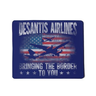 DeSantis Airlines Bringing The Border To You American US Flag Mousepad