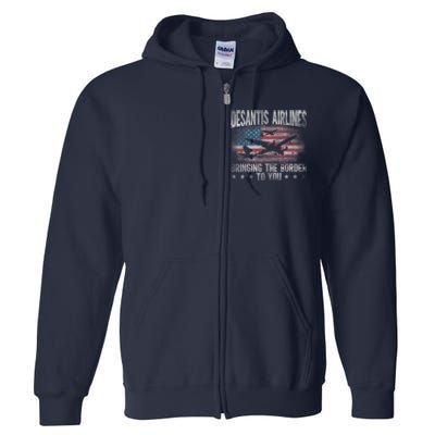 DeSantis Airlines Bringing The Border To You American US Flag Full Zip Hoodie