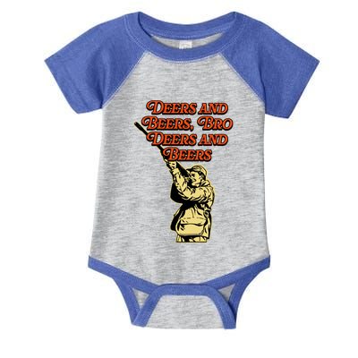 Deers And Beers Bro Deers And Beers Hunting Ing Hunter Meaningful Gift Infant Baby Jersey Bodysuit