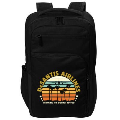 DeSantis Airlines Bringing The Border To You Meme Retro Florida Style Impact Tech Backpack
