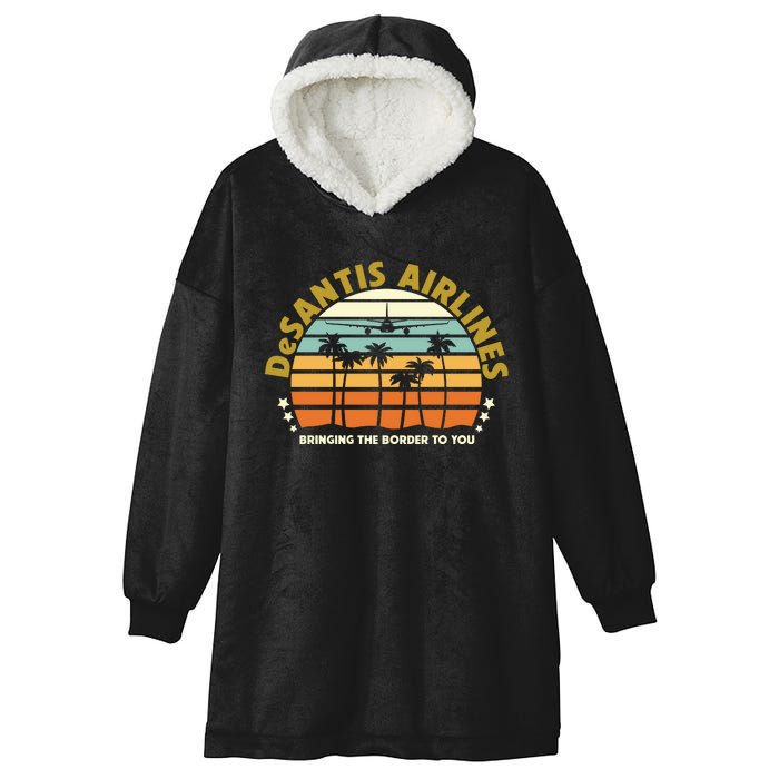 DeSantis Airlines Bringing The Border To You Meme Retro Florida Style Hooded Wearable Blanket