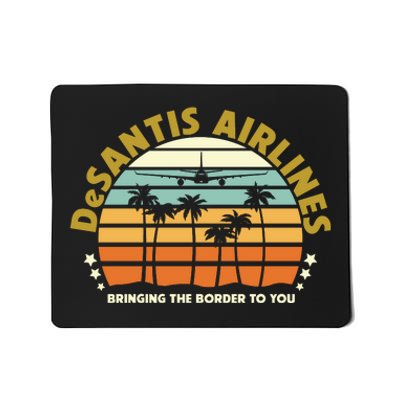 DeSantis Airlines Bringing The Border To You Meme Retro Florida Style Mousepad