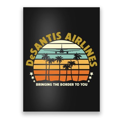 DeSantis Airlines Bringing The Border To You Meme Retro Florida Style Poster
