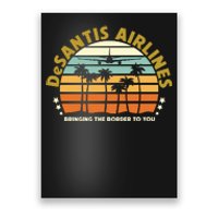 DeSantis Airlines Bringing The Border To You Meme Retro Florida Style Poster