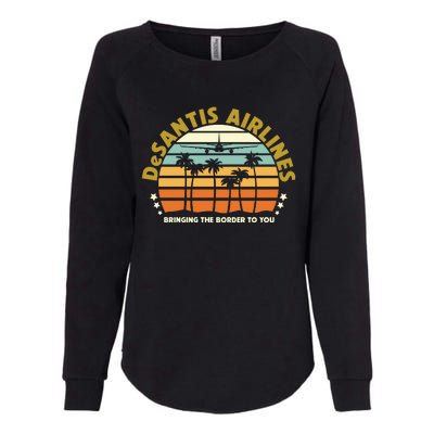 DeSantis Airlines Bringing The Border To You Meme Retro Florida Style Womens California Wash Sweatshirt