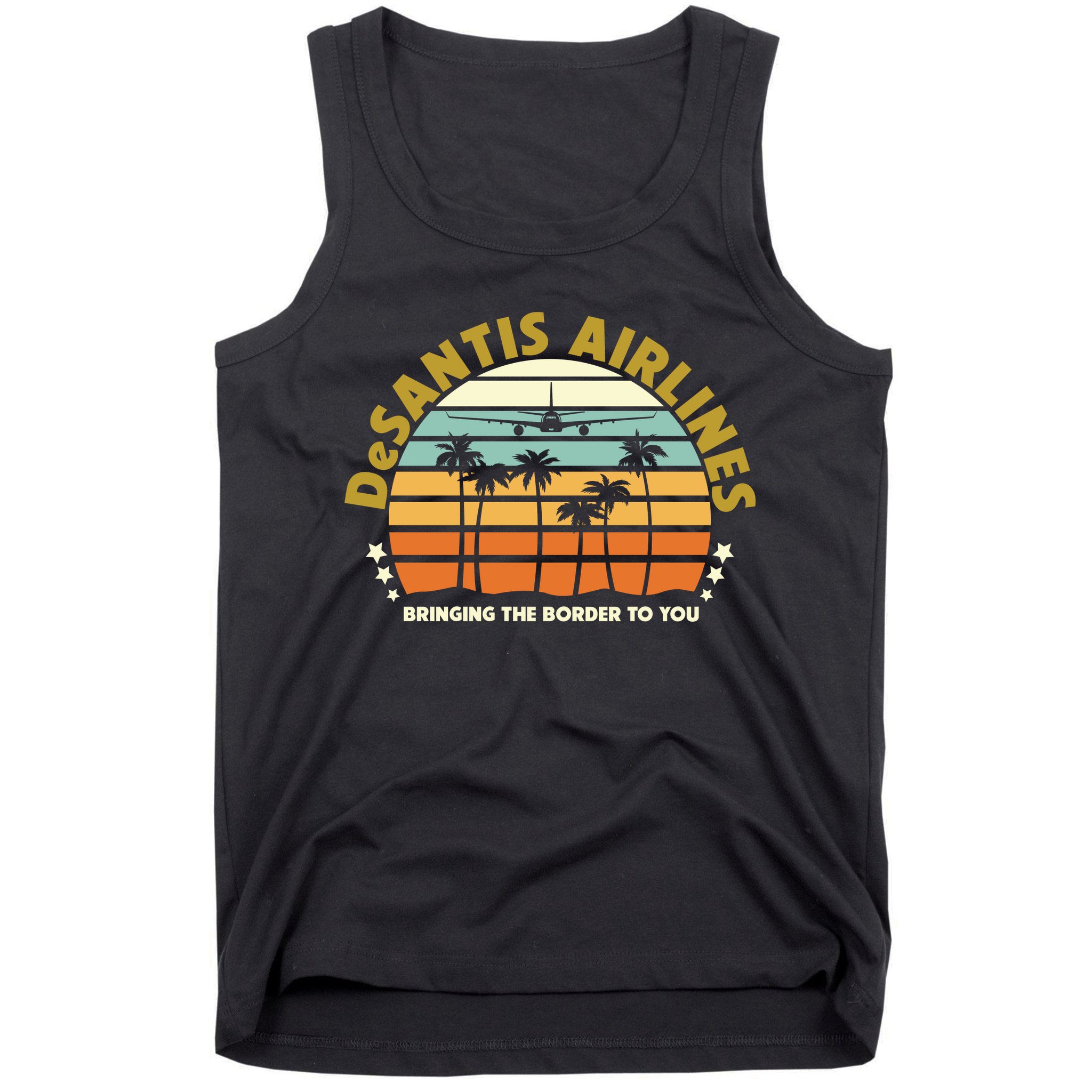 DeSantis Airlines Bringing The Border To You Meme Retro Florida Style Tank Top