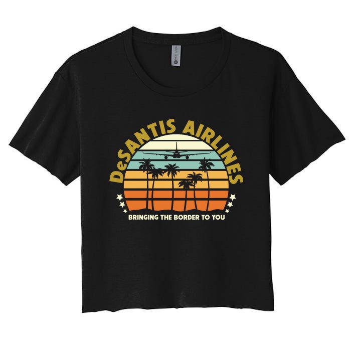 DeSantis Airlines Bringing The Border To You Meme Retro Florida Style Women's Crop Top Tee