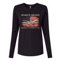 DeSantis Airlines Bringing The Border To You Funny DeSantis Womens Cotton Relaxed Long Sleeve T-Shirt