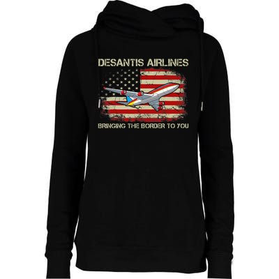 DeSantis Airlines Bringing The Border To You Funny DeSantis Womens Funnel Neck Pullover Hood