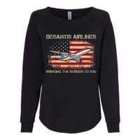 DeSantis Airlines Bringing The Border To You Funny DeSantis Womens California Wash Sweatshirt