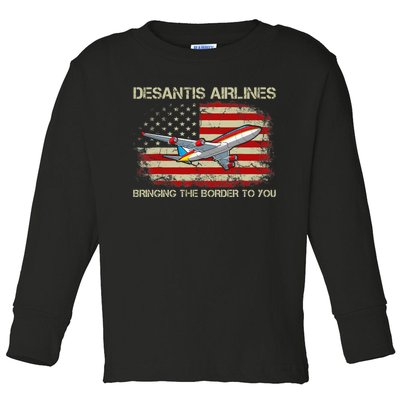 DeSantis Airlines Bringing The Border To You Funny DeSantis Toddler Long Sleeve Shirt