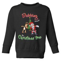 Dabbing Around The Christmas Tree Toddler Sweatshirt
