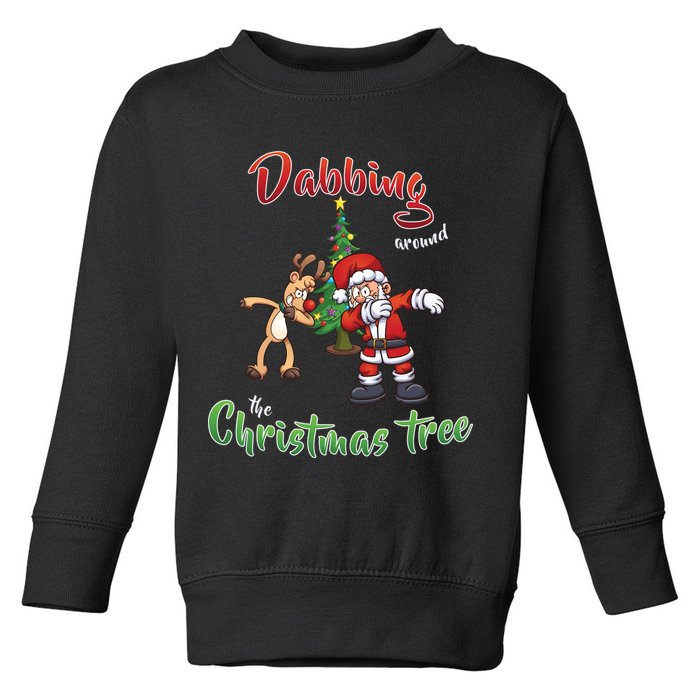 Dabbing Around The Christmas Tree Toddler Sweatshirt