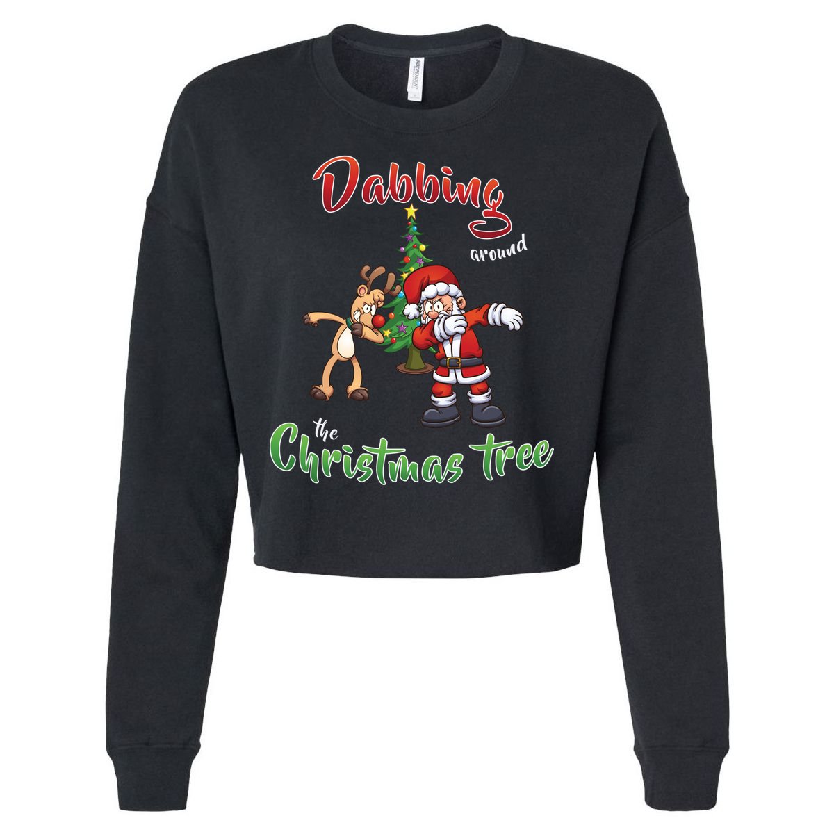 Dabbing Around The Christmas Tree Cropped Pullover Crew
