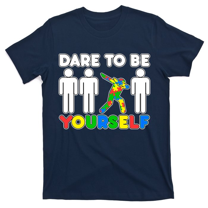 Dabbing Dare to be Yourself Autism Awareness T-Shirt