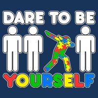 Dabbing Dare to be Yourself Autism Awareness T-Shirt