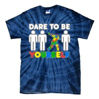 Dabbing Dare to be Yourself Autism Awareness Tie-Dye T-Shirt