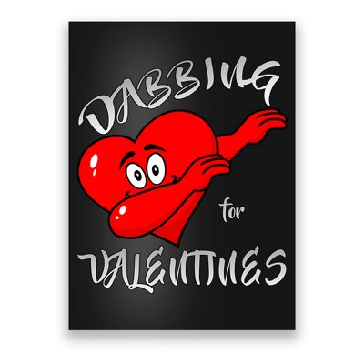 Dabbing For Love Valentines Day Heart Poster