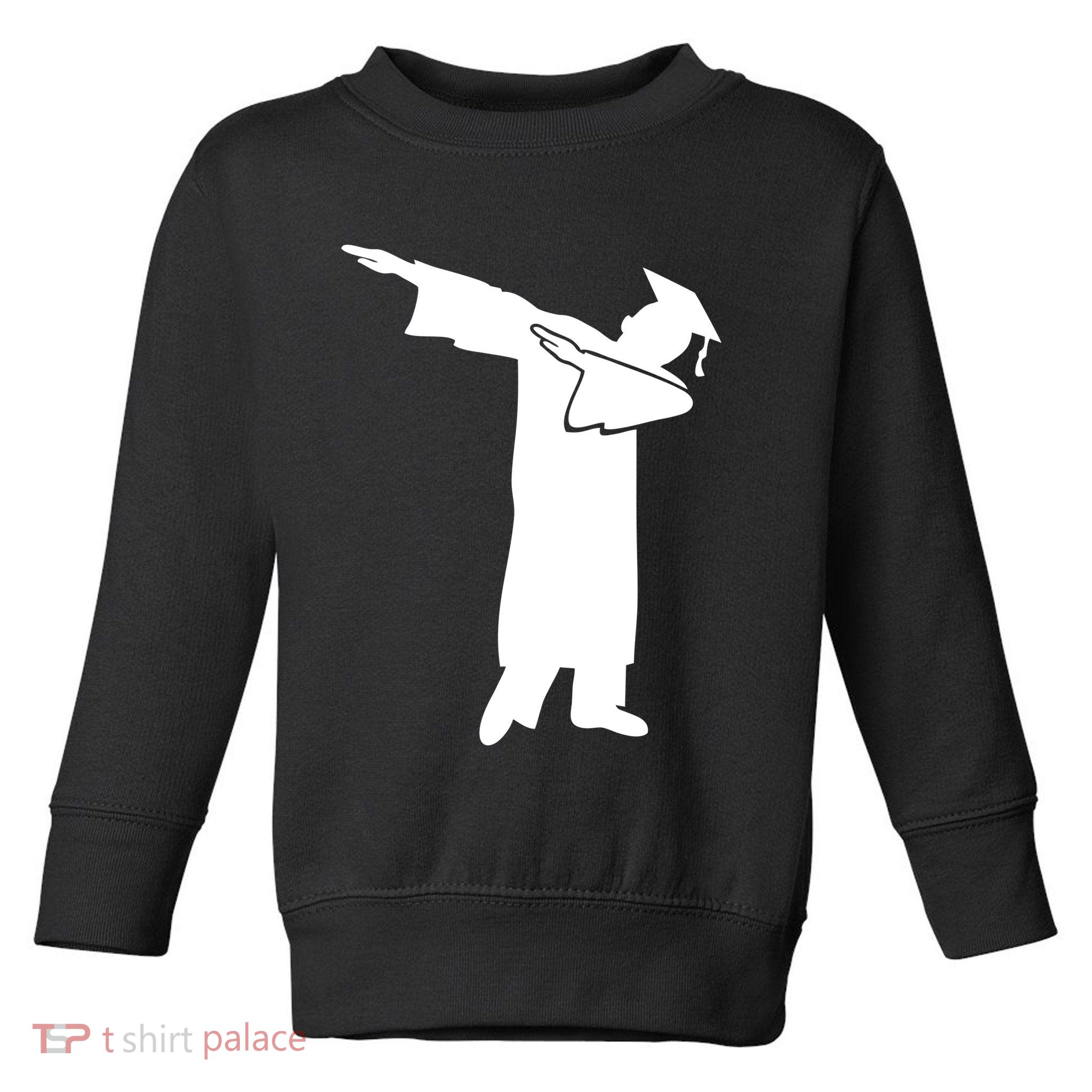 Dabbing Graduate Funny Graduation Toddler Sweatshirt